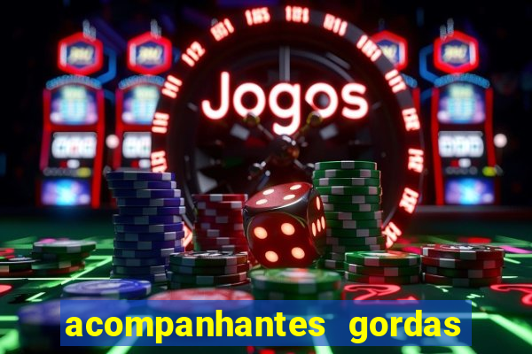 acompanhantes gordas porto alegre